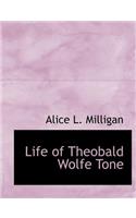 Life of Theobald Wolfe Tone