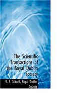 The Scientific Transactions of the Royal Dublin Society