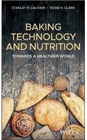 Baking Technology and Nutrition