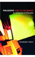 Philosophy goes to the Movies