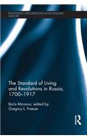 The Standard of Living and Revolutions in Imperial Russia, 1700-1917