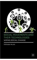 Social Movements and Their Technologies