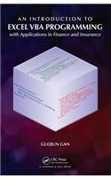 An Introduction to Excel VBA Programming: with Applications in Finance and Insurance