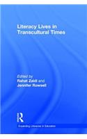 Literacy Lives in Transcultural Times