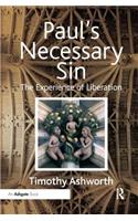 Paul's Necessary Sin