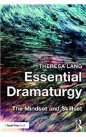 Essential Dramaturgy