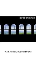 Birds and Man