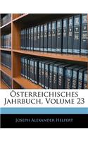 Sterreichisches Jahrbuch, Dreiundzwanzigster Jahrgang