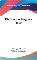 Die Savoyen-Dragoner (1890)