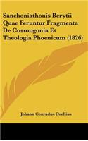 Sanchoniathonis Berytii Quae Feruntur Fragmenta de Cosmogonia Et Theologia Phoenicum (1826)