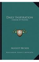 Daily Inspiration: A Book of Prayers