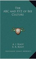 ABC and Xyz of Bee Culture