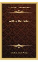 Within the Gates