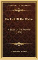 The Call of the Waters