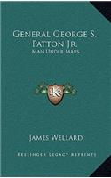 General George S. Patton Jr.