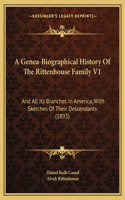 Genea-Biographical History Of The Rittenhouse Family V1