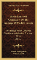 Influence Of Christianity On The Language Of Modern Europe