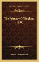 Primacy Of England (1899)