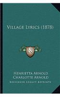 Village Lyrics (1878)