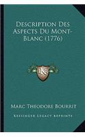 Description Des Aspects Du Mont-Blanc (1776)