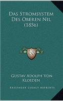 Das Stromsystem Des Oberen Nil (1856)