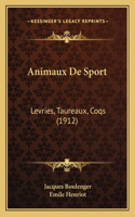 Animaux De Sport