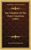 Trilobites Of The Chazy Limestone (1905)