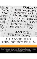 All about Films: Terminology of Film