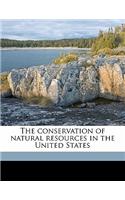 The Conservation of Natural Resources in the United States