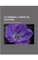 Le General Comte de Coutard