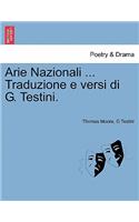 Arie Nazionali ... Traduzione E Versi Di G. Testini.