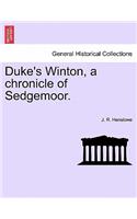 Duke's Winton, a Chronicle of Sedgemoor.