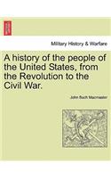 history of the people of the United States, from the Revolution to the Civil War.