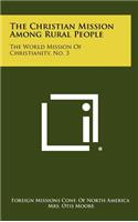 The Christian Mission Among Rural People