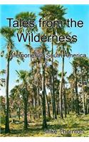 Tales from the Wilderness