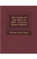 The Causes of the Panic of 1893
