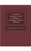 A Child's Journey with Dickens: (English)