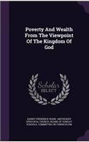 Poverty And Wealth From The Viewpoint Of The Kingdom Of God