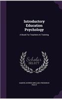 Introductory Education Psychology