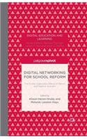 Digital Networking for School Reform