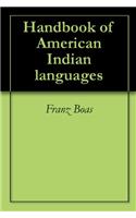HANDBOOK OF AMERICAN INDIAN LANGUAGES