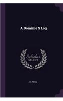 A Dominie S Log