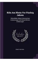 Köln Am Rhein Vor Fünfzig Jahren