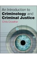 An Introduction to Criminology and Criminal Justice