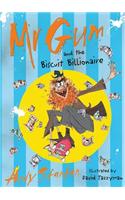 Mr Gum and the Biscuit Billionaire