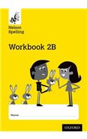 Nelson Spelling Workbook 2B Year 2/P3 (Yellow Level) x10