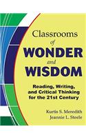 Classrooms of Wonder and Wisdom
