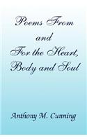 Poems From and For the Heart, Body and Soul