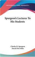 Spurgeon's Lectures To His Students