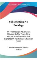 Subscription No Bondage
